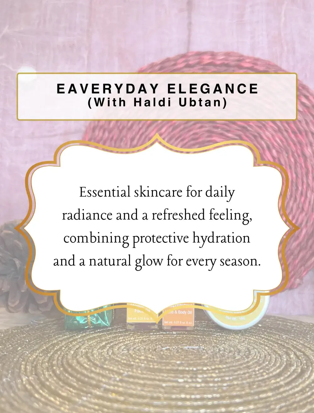 Everyday Elegance Gift Box